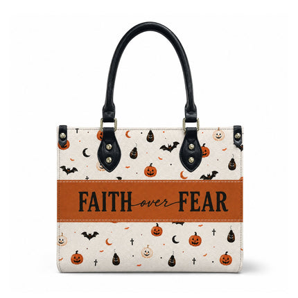 Faith Over Fear Leather Handbag
