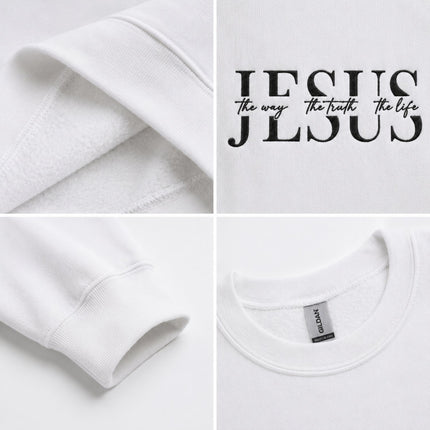 Jesus The Way The Truth The Life Embroidered Sweatshirt