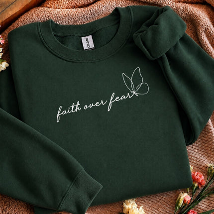 Faith Over Fear Embroidred Sweatshirt