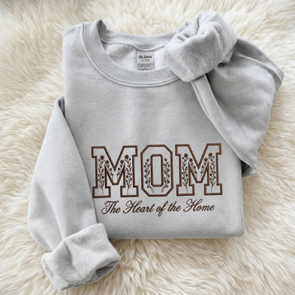 Mom Heart of the Home Embroidered Sweatshirt
