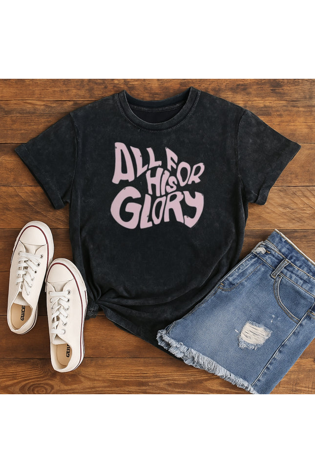 All For His Glory Christian T-Shirt