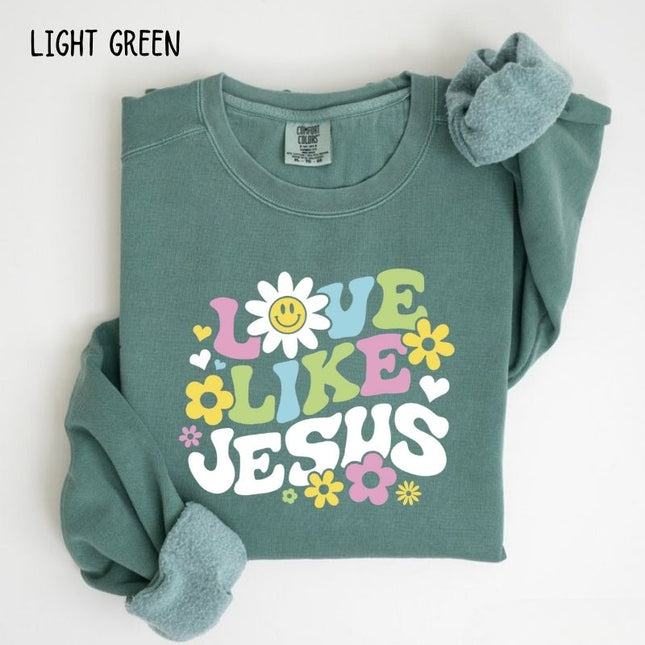 Comfort Color LOVE LIKE JESUS Sweatshirt