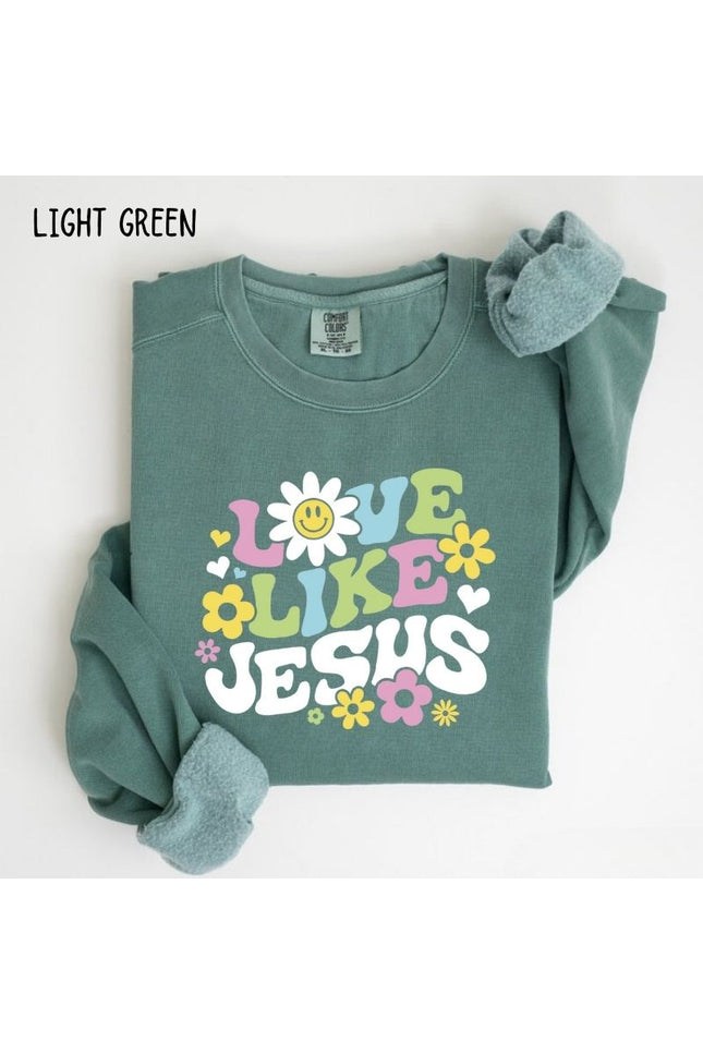 Comfort Color LOVE LIKE JESUS Sweatshirt
