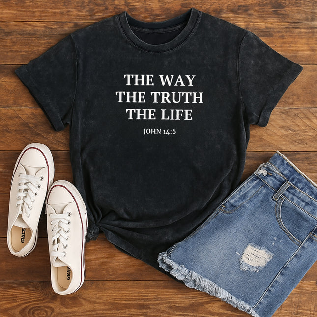 The Way The Truth The Life Christian T-Shirt