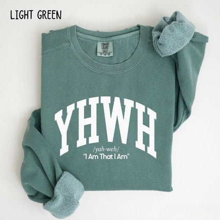 Comfort Colors YHWH I Am That I Am Christian Sweatshirt