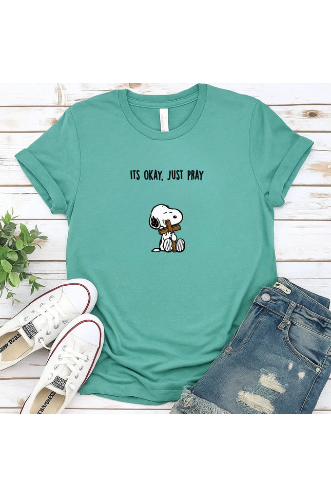 Comfort Colors It's Okay Just Pray Snoopy Christian T-Shirt