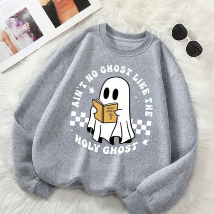 Ain’t No Ghost Like The Holy Ghost Sweatshirt