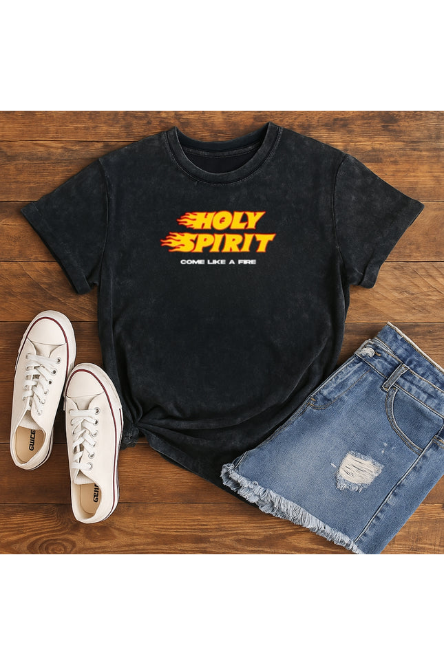 Holy Spirit Come Like a Fire Christian T-Shirt
