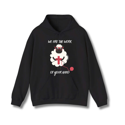 We Are The Work Of Your Hand Gildan Hoodie