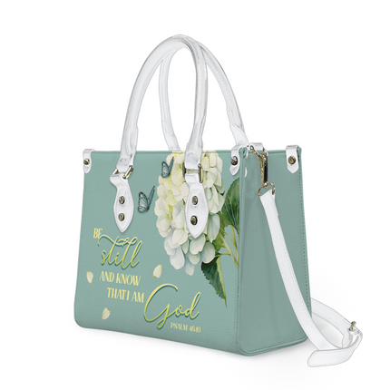 Be Still And Know That I Am God Hydrangea Christian Leather Handbag