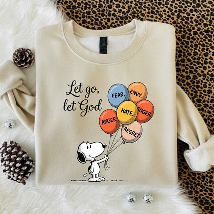 Let go Let God Sweatshirt