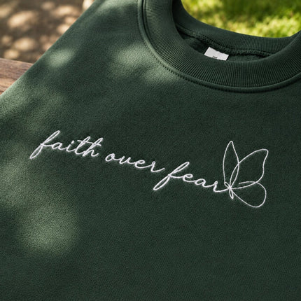 Faith Over Fear Embroidred Sweatshirt