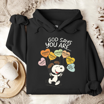 God says you are Hoodie