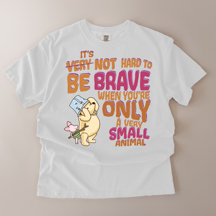 Comfort Colors Not Hard To Be Brave T-Shirt