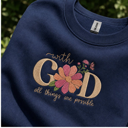 With God All Things Are Possible Embroidered Sweatshirt