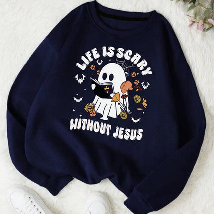 Life Is Scary Without Jesus - Christian Sweatshirt