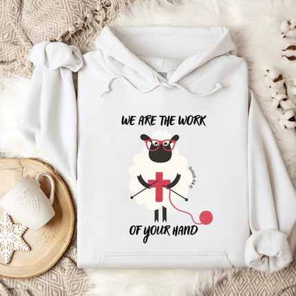 We Are The Work Of Your Hand Gildan Hoodie