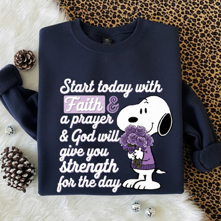 Start today with Faith Sweatshirt