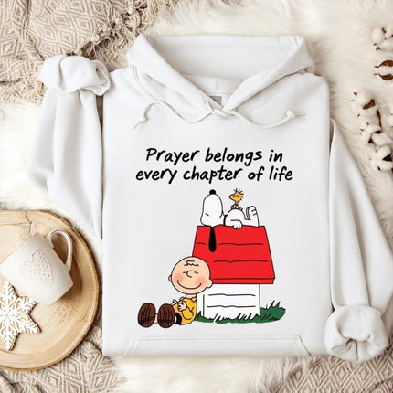 Prayer belongs in every chapter of Life Hoodie