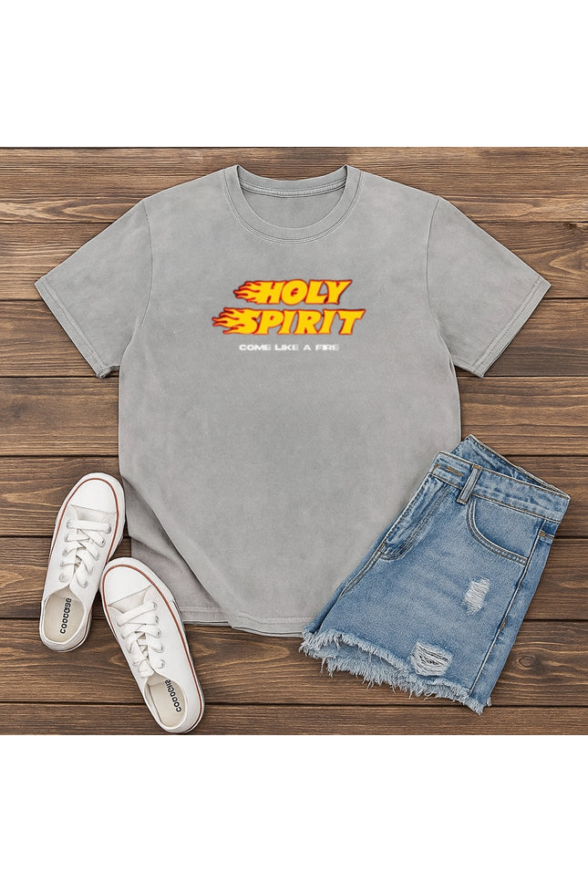 Holy Spirit Come Like a Fire Christian T-Shirt