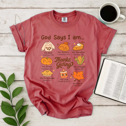 Comfort Colors God Says I Am T-Shirt