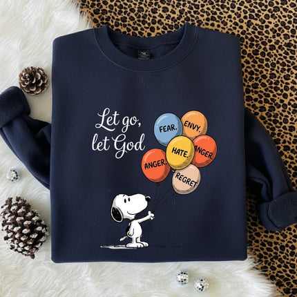Let go Let God Sweatshirt