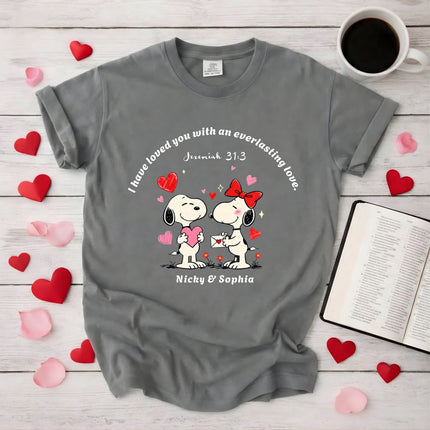 Comfort Colors I have loved you T-Shirt