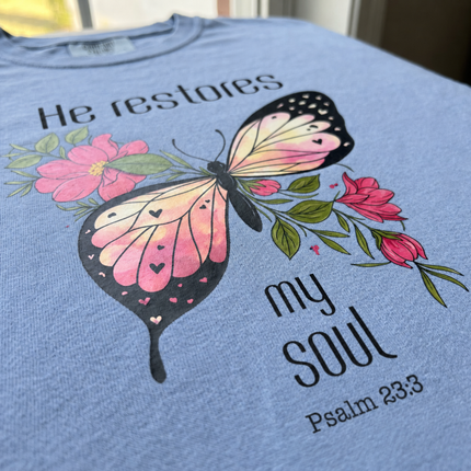 Comfort Colors He Restores My Soul Butterfly T-Shirt