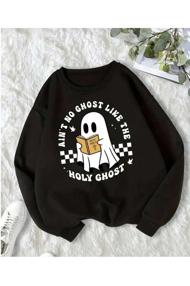 Ain’t No Ghost Like The Holy Ghost Sweatshirt