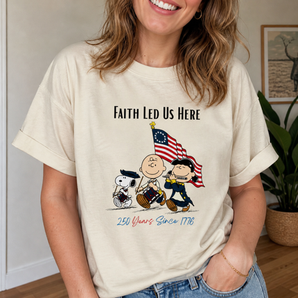 Comfort Colors Faith Led Us Here 250 Years Patriotic Friends T-Shirt