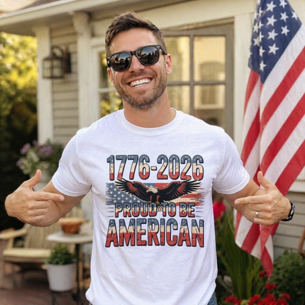Comfort Colors 1776-2026 Proud To Be American T-Shirt