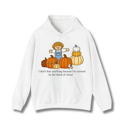I don't fear anything Gildan Hoodie