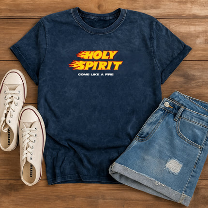 Holy Spirit Come Like a Fire Christian T-Shirt