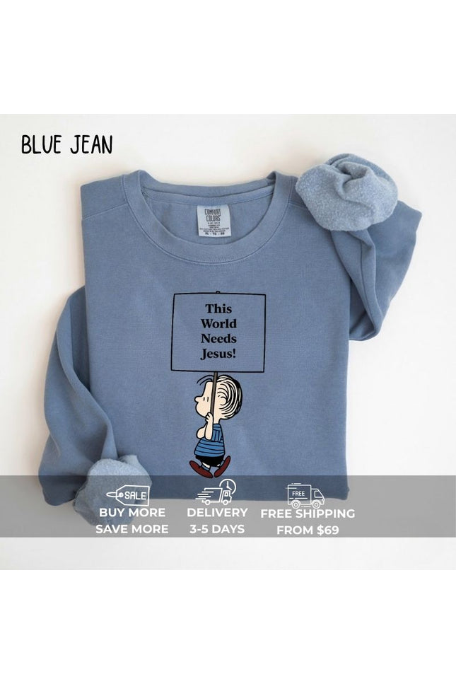 Comfort Colors "This World Needs Jesus" Graphic Sweatshirt