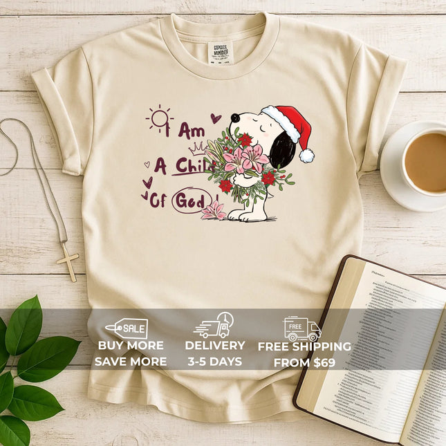 I Am A Child Of God Snoopy Comfort Color T-Shirt