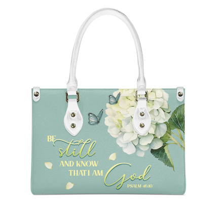 Be Still And Know That I Am God Hydrangea Christian Leather Handbag