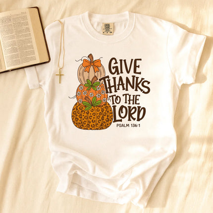 Comfort Colors Give Thanks To The Lord T-Shirt