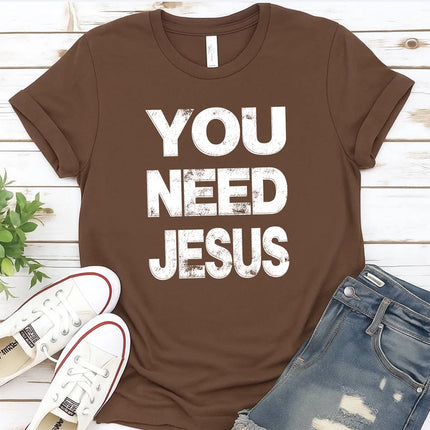 Comfort Colors “You Need Jesus” Christian Graphic T-Shirt