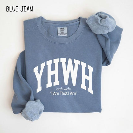 Comfort Colors YHWH I Am That I Am Christian Sweatshirt
