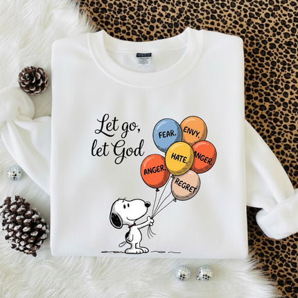 Let go Let God Sweatshirt