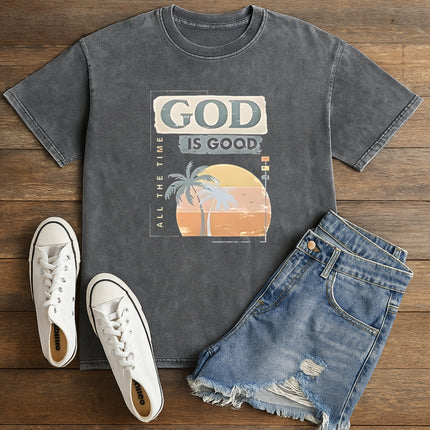 God is Good All The Time T-Shirt