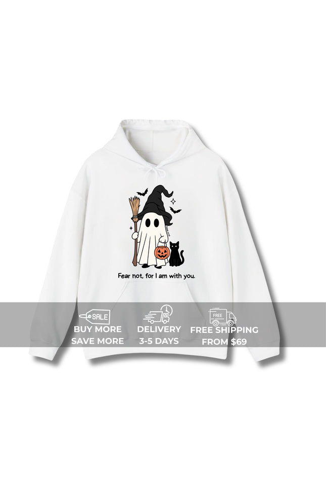 Fear not, for I am with you Gildan Hoodie