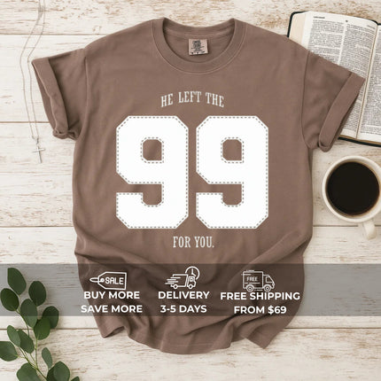 Comfort Colors He Left the 99 Graphic Tee