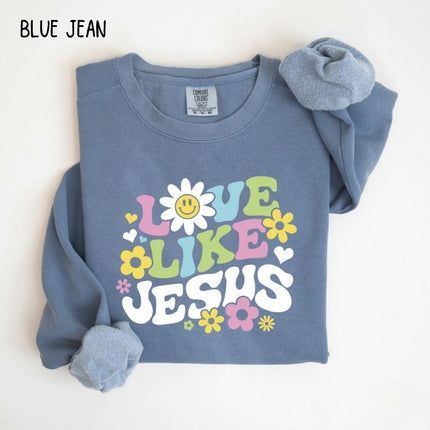 Comfort Color LOVE LIKE JESUS Sweatshirt
