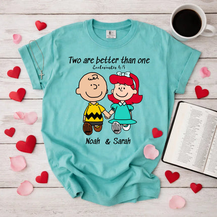 Comfort Colors Two are better than one T-Shirt