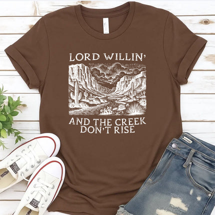 Comfort Colors Lord Willin’ and the Creek Don’t Rise Graphic Tee