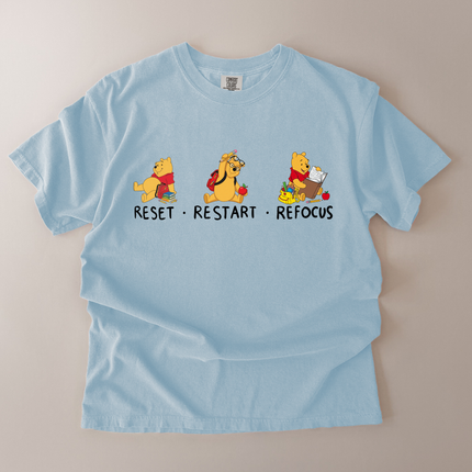 Comfort Colors Reset Restart Refocus Pooh T-Shirt