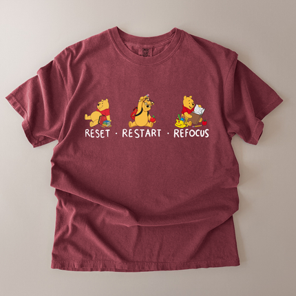 Comfort Colors Reset Restart Refocus Pooh T-Shirt