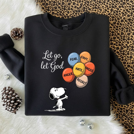 Let go Let God Sweatshirt