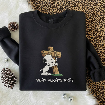 Pray Always Pray Embroidered Sweatshirt